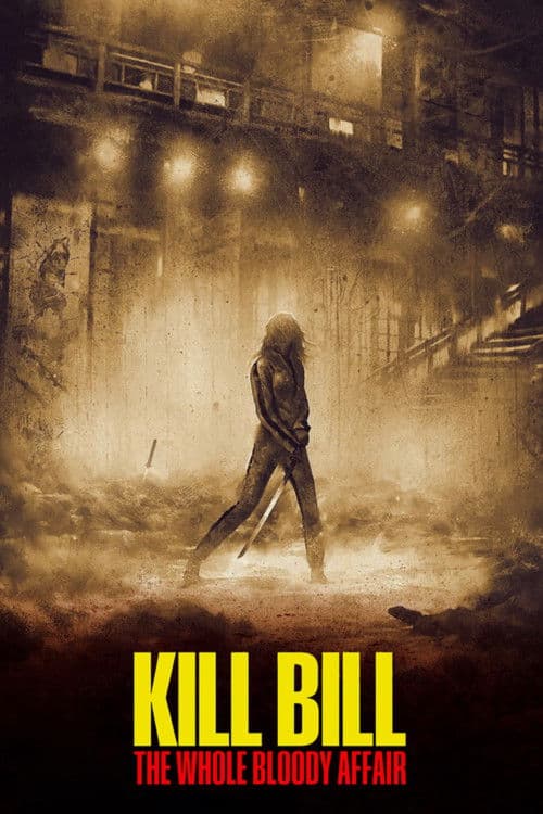 Affiche de Kill Bill : The Whole Bloody Affair